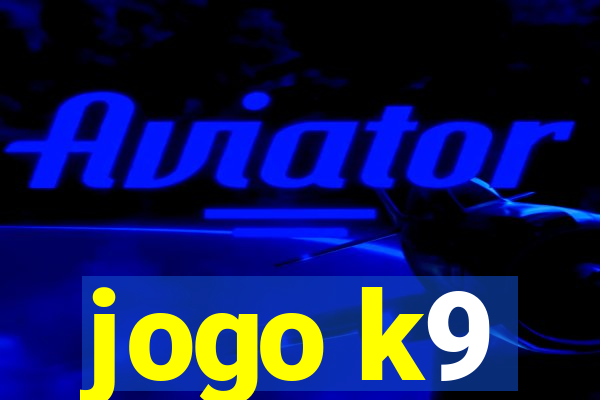 jogo k9